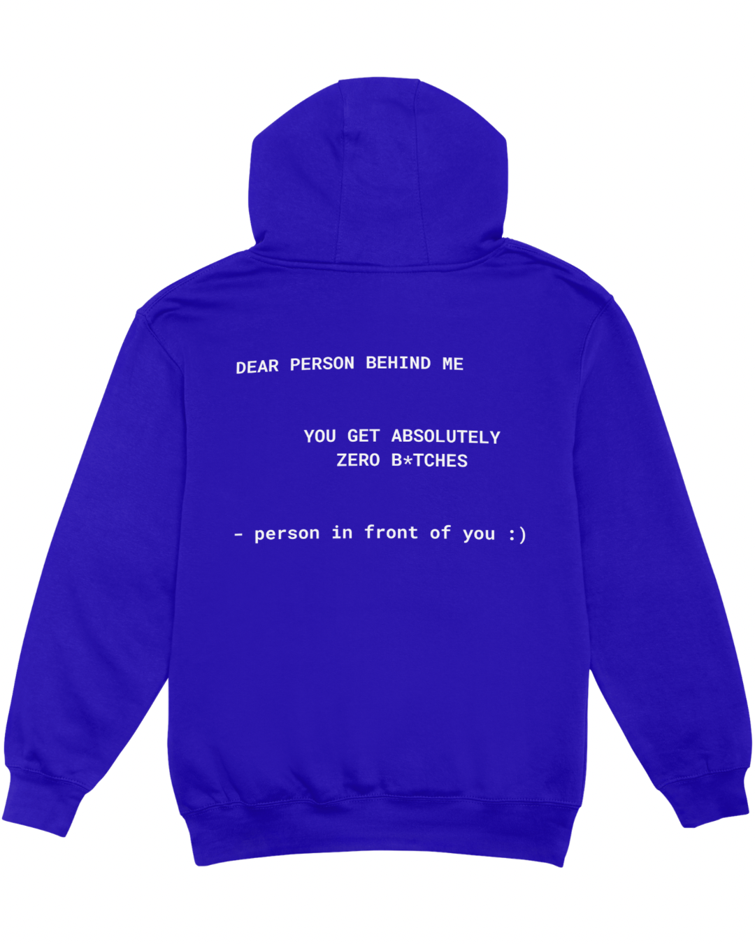 DEAR PERSON BEHIND ME HOODIE