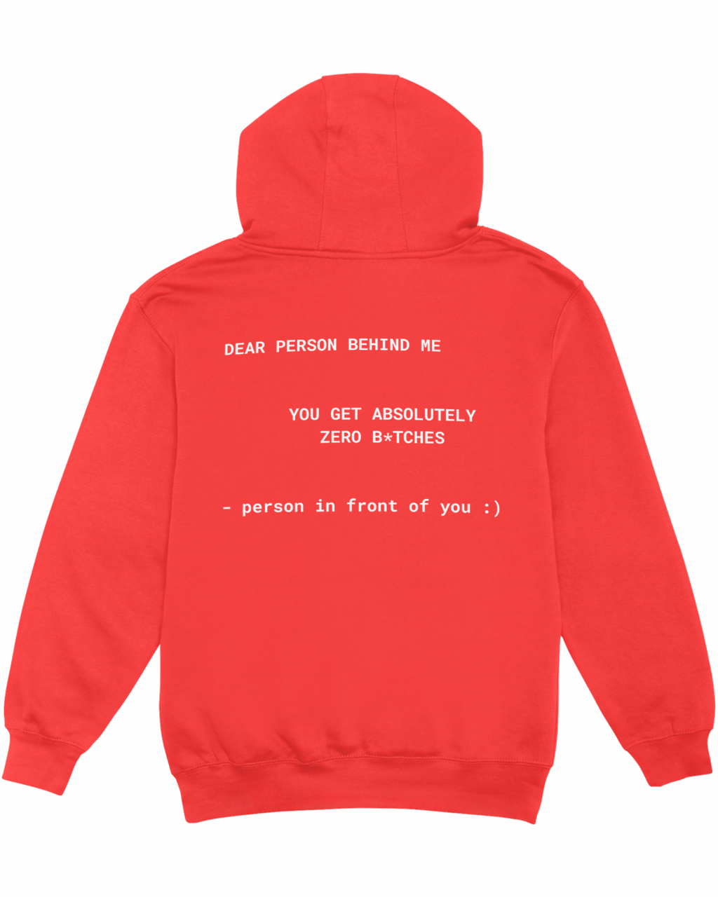 DEAR PERSON BEHIND ME HOODIE