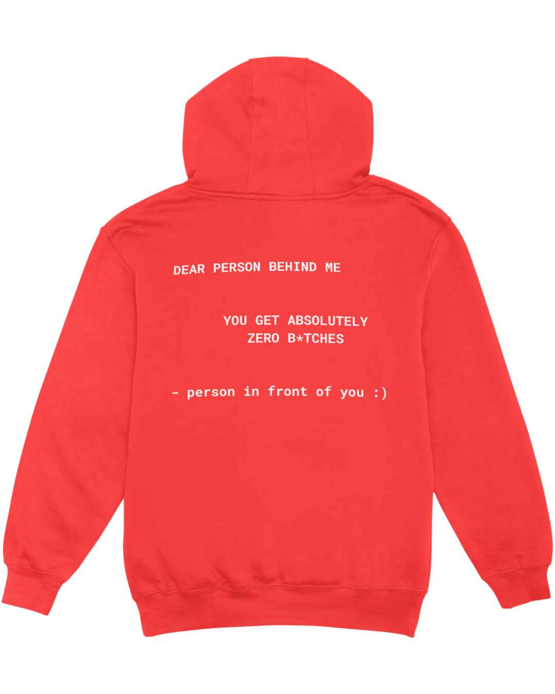 DEAR PERSON BEHIND ME HOODIE