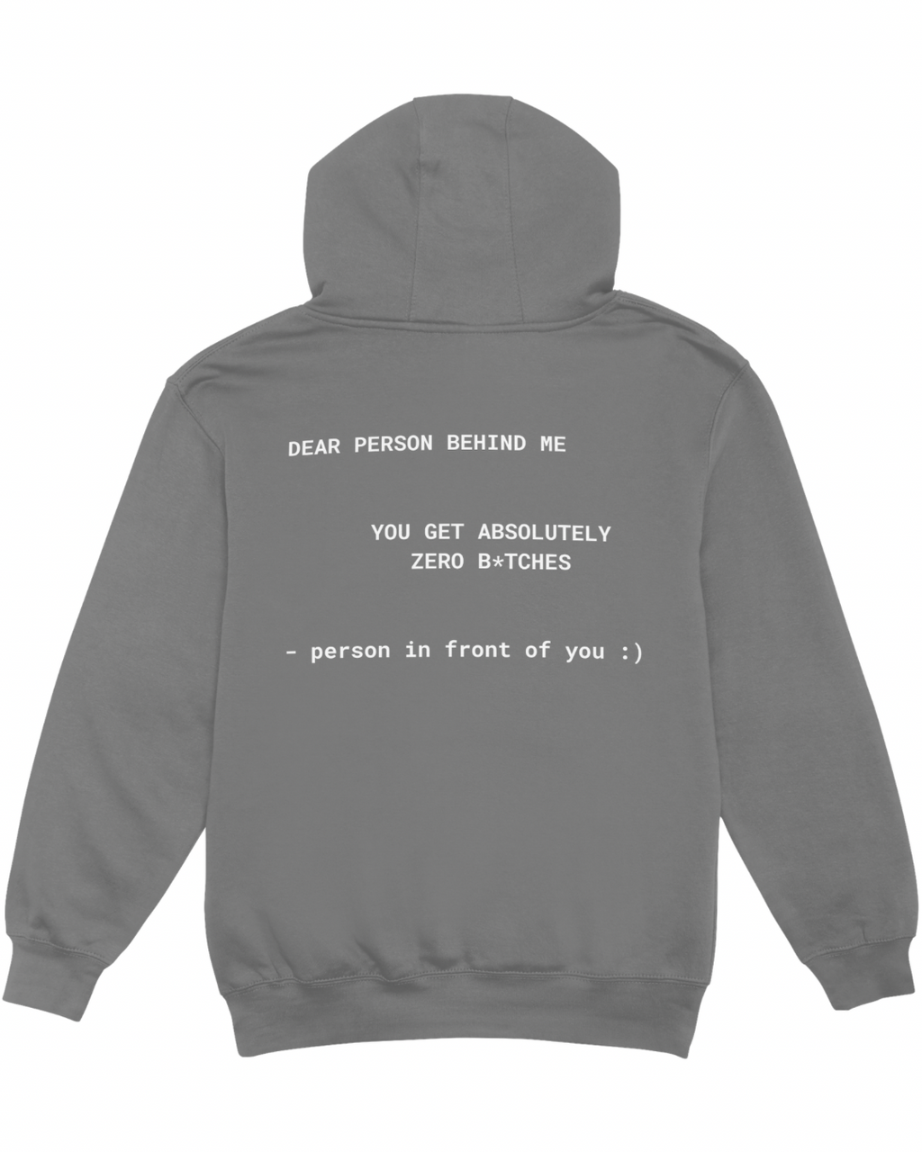 DEAR PERSON BEHIND ME HOODIE
