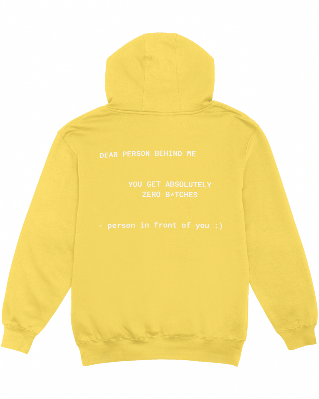 DEAR PERSON BEHIND ME HOODIE