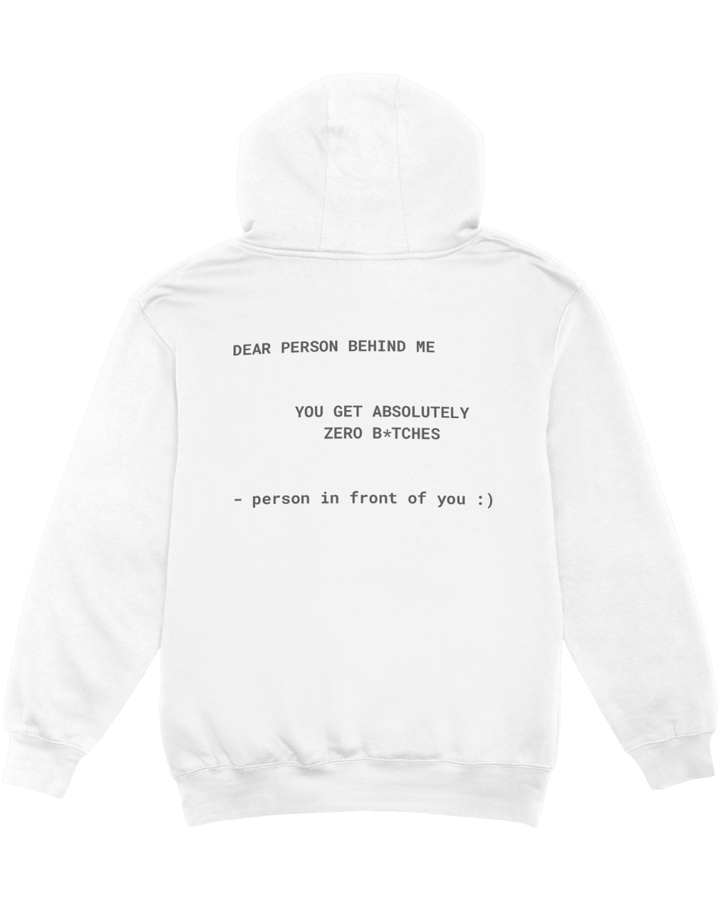 DEAR PERSON BEHIND ME HOODIE